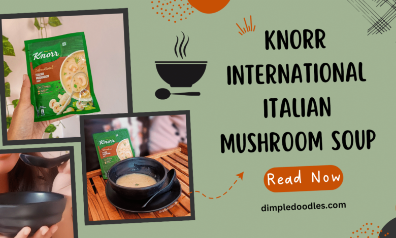 Knorr Italian Mushroom soup